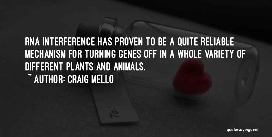 Rna Quotes By Craig Mello