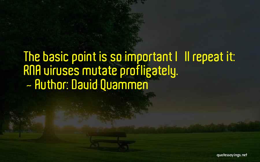 Rna Quotes By David Quammen