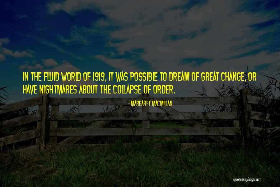 Rnai Video Quotes By Margaret MacMillan Rnai Video Quotes By Margaret MacMillan