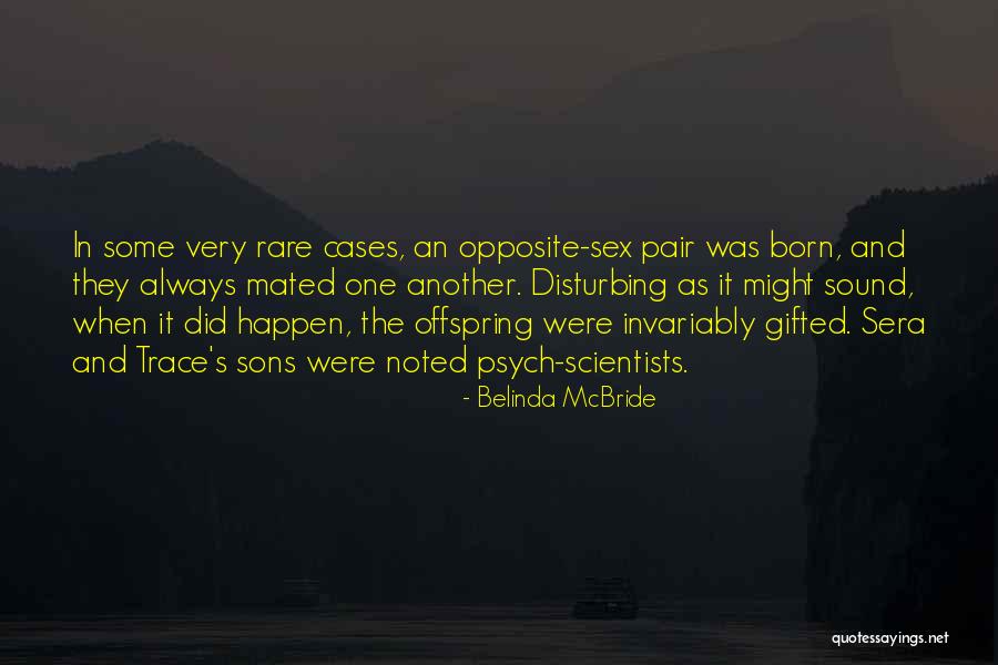 Rnasa Quotes By Belinda McBride Rnasa Quotes By Belinda McBride