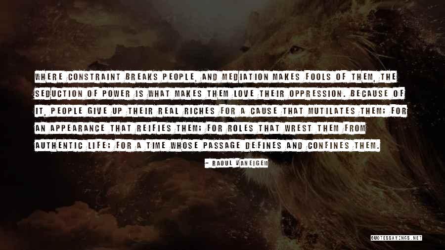 Rnbxclusive Quotes By Raoul Vaneigem Rnbxclusive Quotes By Raoul Vaneigem