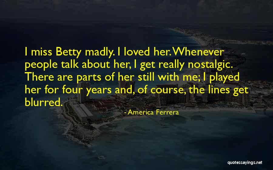 Rned2200l Quotes By America Ferrera Rned2200l Quotes By America Ferrera
