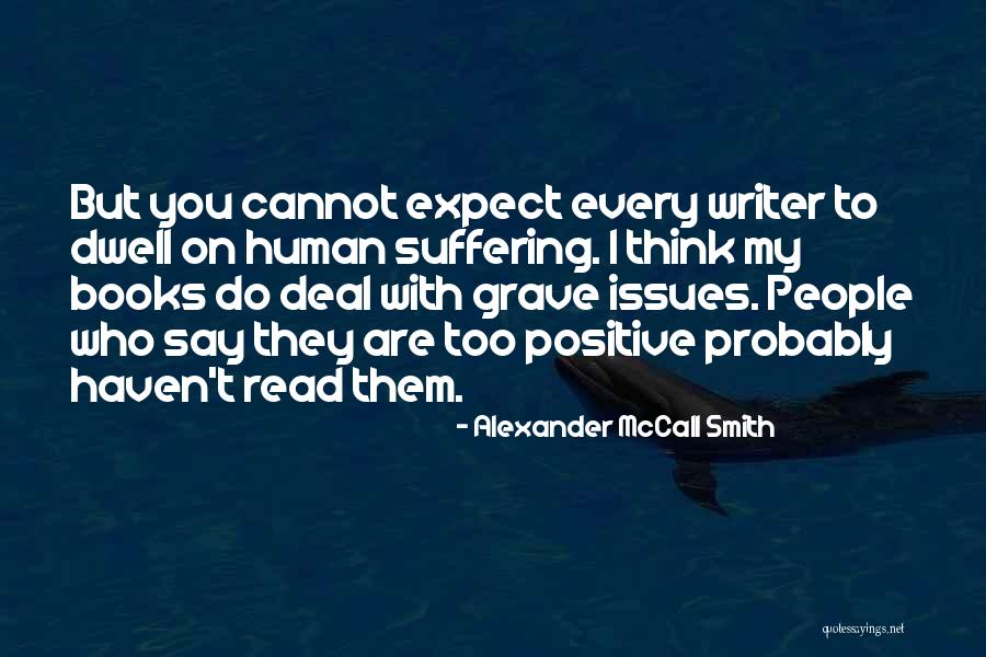 Rnek E Quotes By Alexander McCall Smith Rnek E Quotes By Alexander McCall Smith