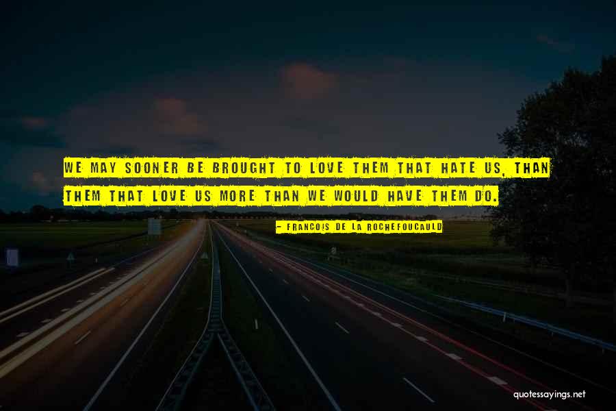 Rnhos Quotes By Francois De La Rochefoucauld Rnhos Quotes By Francois De La Rochefoucauld