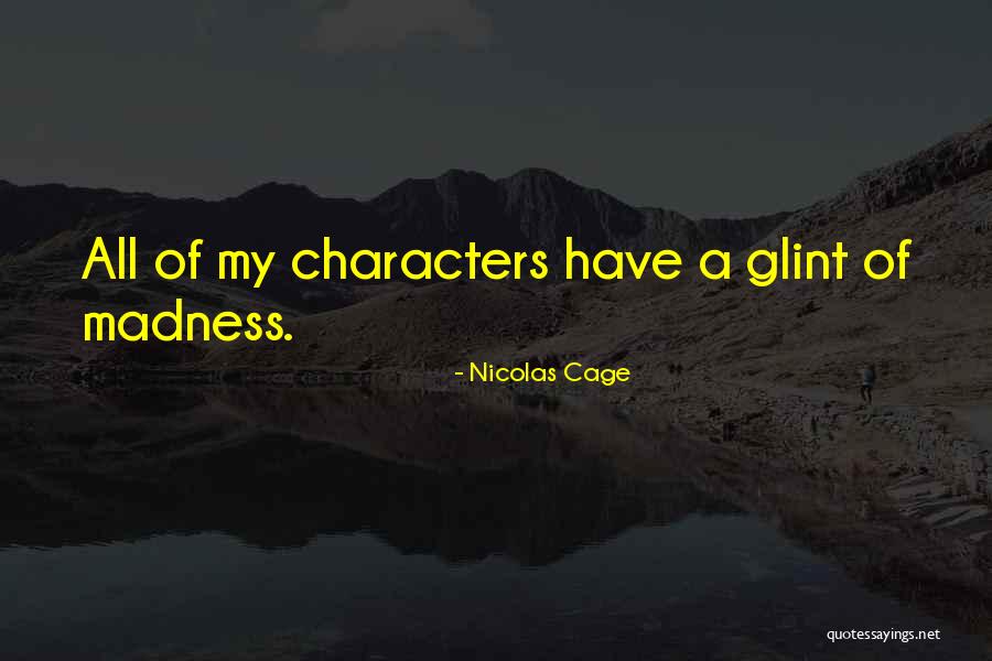 Rnmf Quotes By Nicolas Cage Rnmf Quotes By Nicolas Cage
