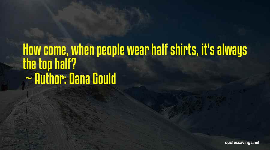 Rns 100 Quotes By Dana Gould