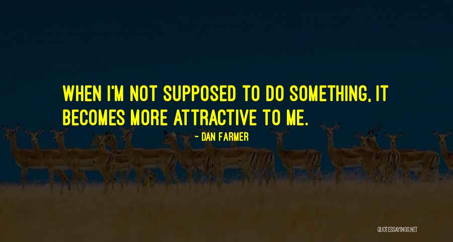 Ro Mbersk Ba Ta Quotes By Dan Farmer Ro Mbersk Ba Ta Quotes By Dan Farmer