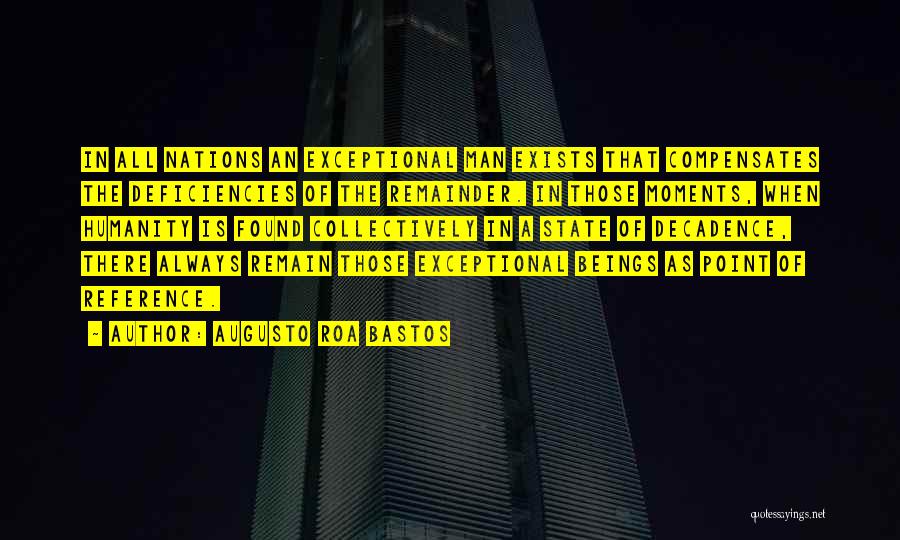 Roa Bastos Quotes By Augusto Roa Bastos