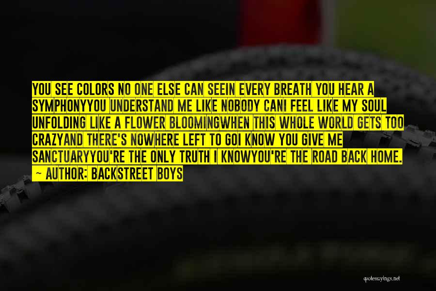 Road And Love Quotes By Backstreet Boys