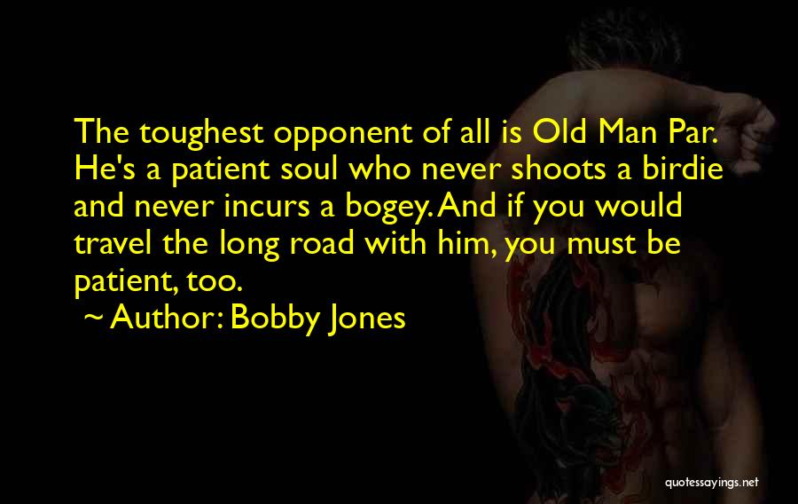 Road And Travel Quotes By Bobby Jones