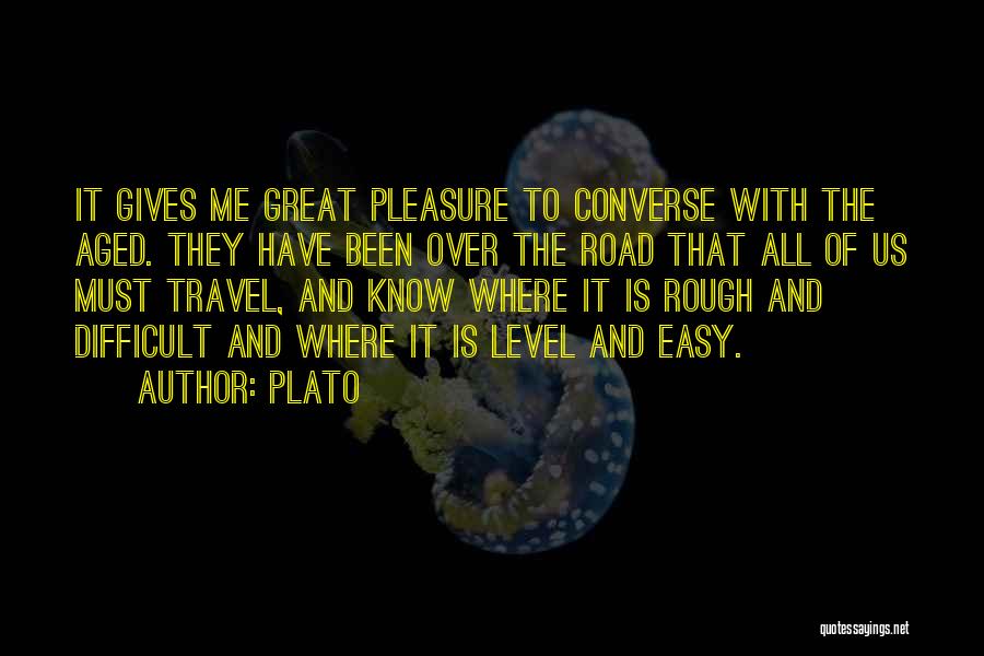 Road And Travel Quotes By Plato
