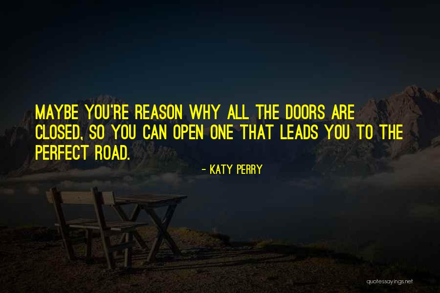 Road Closed Quotes By Katy Perry Road Closed Quotes By Katy Perry