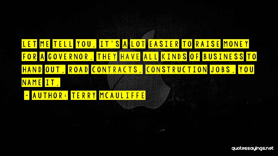 Road Construction Quotes By Terry McAuliffe