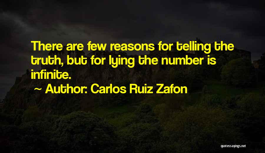 Road Dogg Quotes By Carlos Ruiz Zafon