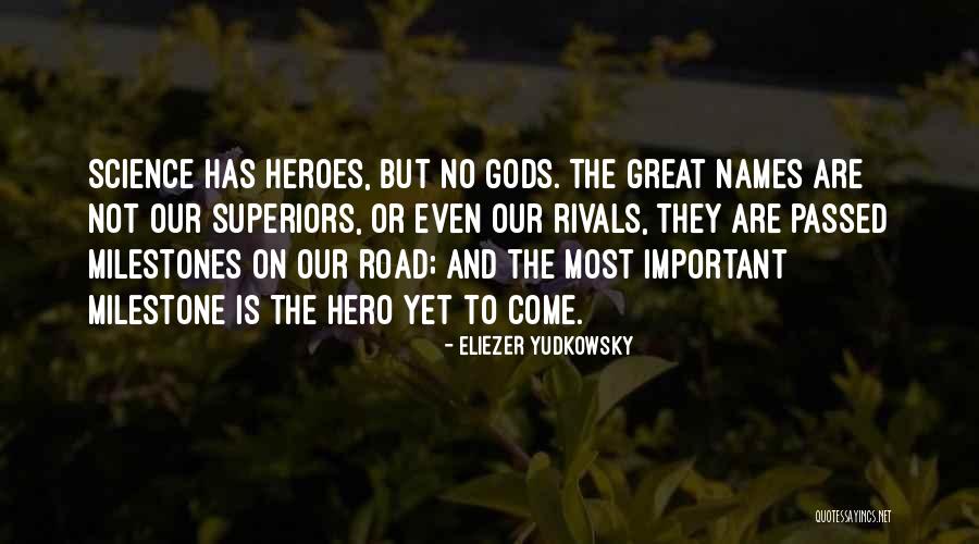 Road Important Quotes By Eliezer Yudkowsky Road Important Quotes By Eliezer Yudkowsky