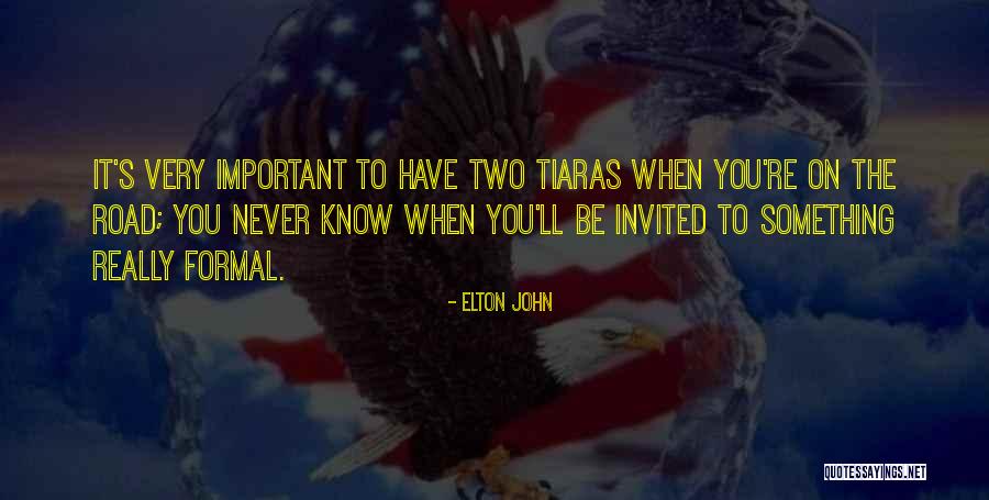 Road Important Quotes By Elton John Road Important Quotes By Elton John