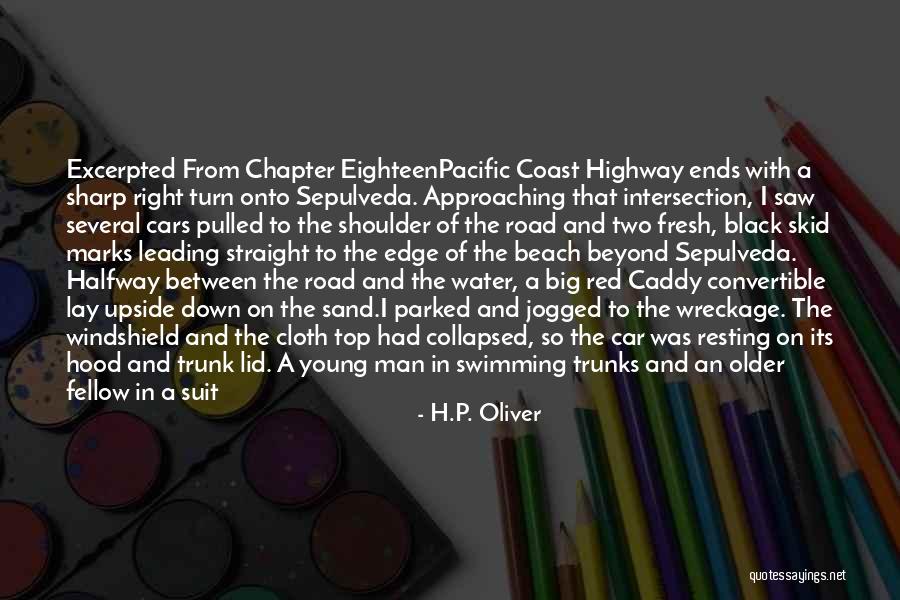 Road Intersection Quotes By H.P. Oliver Road Intersection Quotes By H.P. Oliver