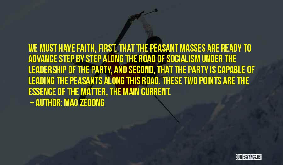 Road Leading Quotes By Mao Zedong