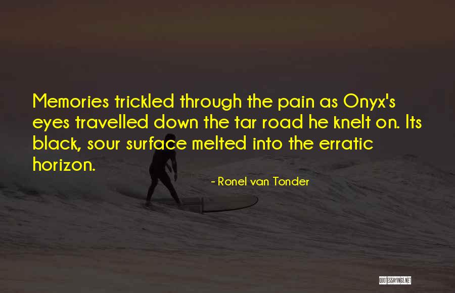 Road Less Travelled Quotes By Ronel Van Tonder Road Less Travelled Quotes By Ronel Van Tonder