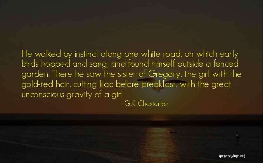 Road Man Quotes By G.K. Chesterton Road Man Quotes By G.K. Chesterton
