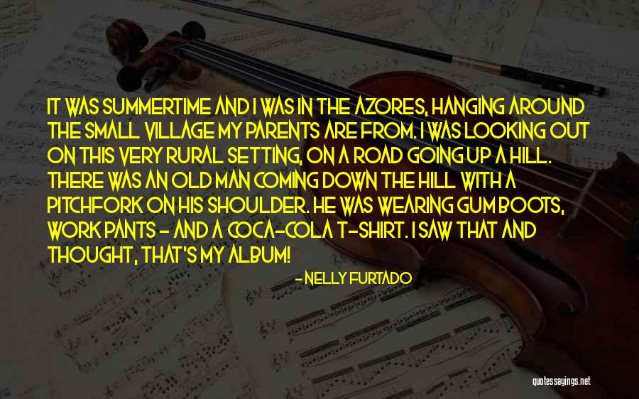 Road Man Quotes By Nelly Furtado Road Man Quotes By Nelly Furtado