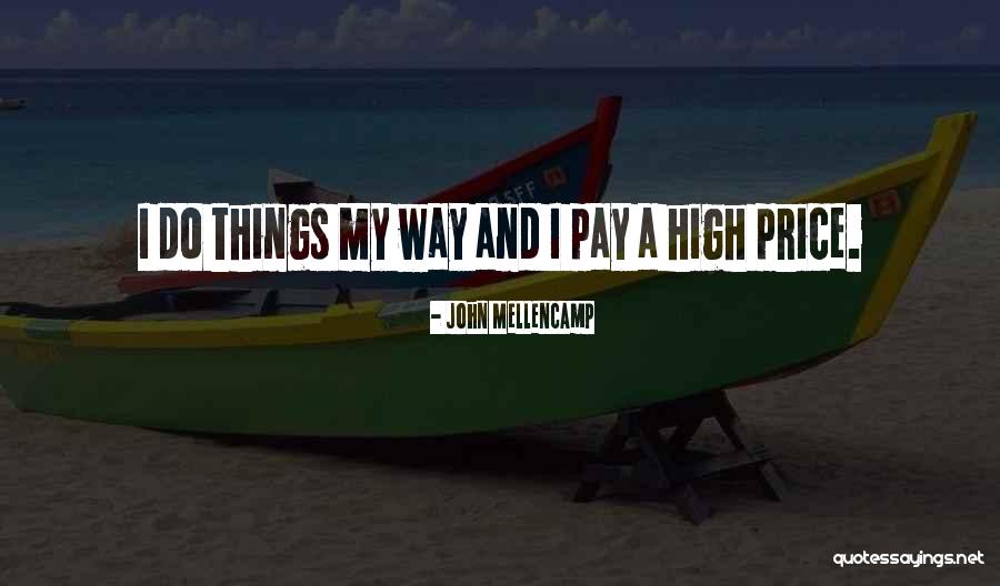 Road Proverbs Quotes By John Mellencamp Road Proverbs Quotes By John Mellencamp