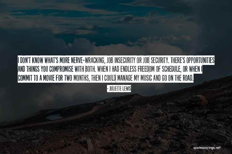 Road The Movie Quotes By Juliette Lewis Road The Movie Quotes By Juliette Lewis