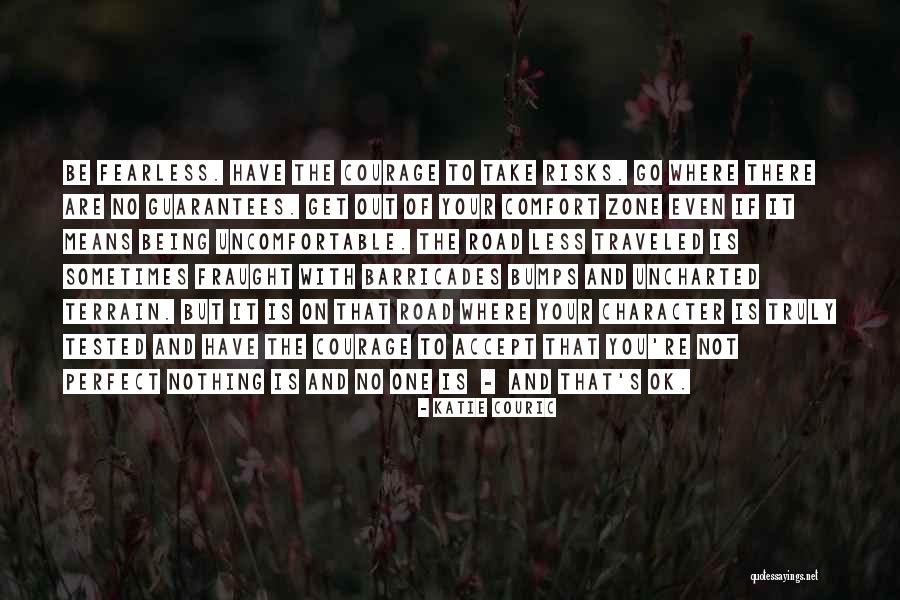 Road To Character Quotes By Katie Couric Road To Character Quotes By Katie Couric