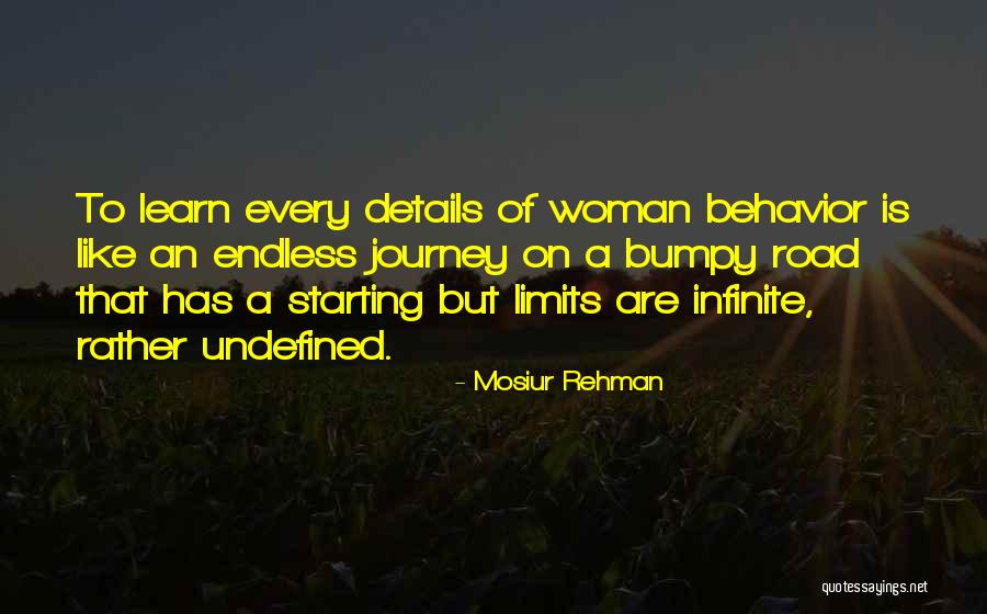 Road To Character Quotes By Mosiur Rehman Road To Character Quotes By Mosiur Rehman