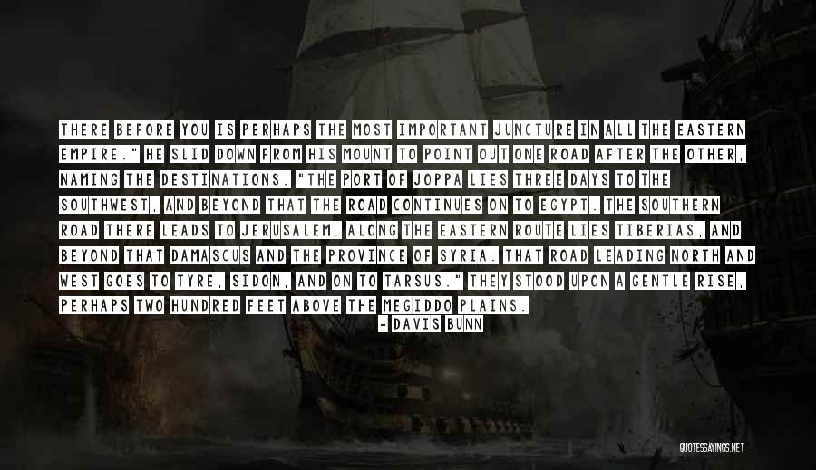 Road To Damascus Quotes By Davis Bunn Road To Damascus Quotes By Davis Bunn