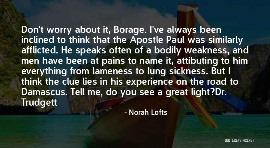 Road To Damascus Quotes By Norah Lofts Road To Damascus Quotes By Norah Lofts