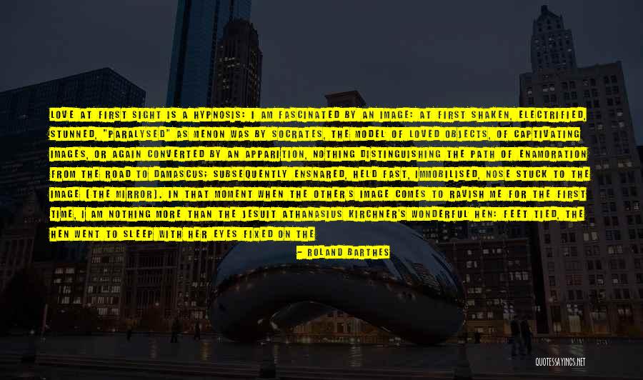 Road To Damascus Quotes By Roland Barthes Road To Damascus Quotes By Roland Barthes