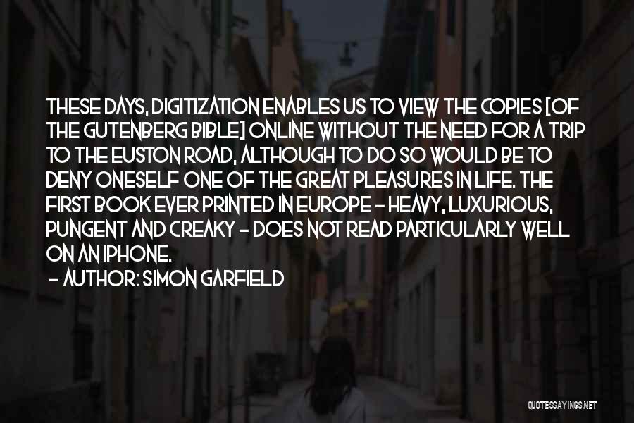 Road To Europe Quotes By Simon Garfield