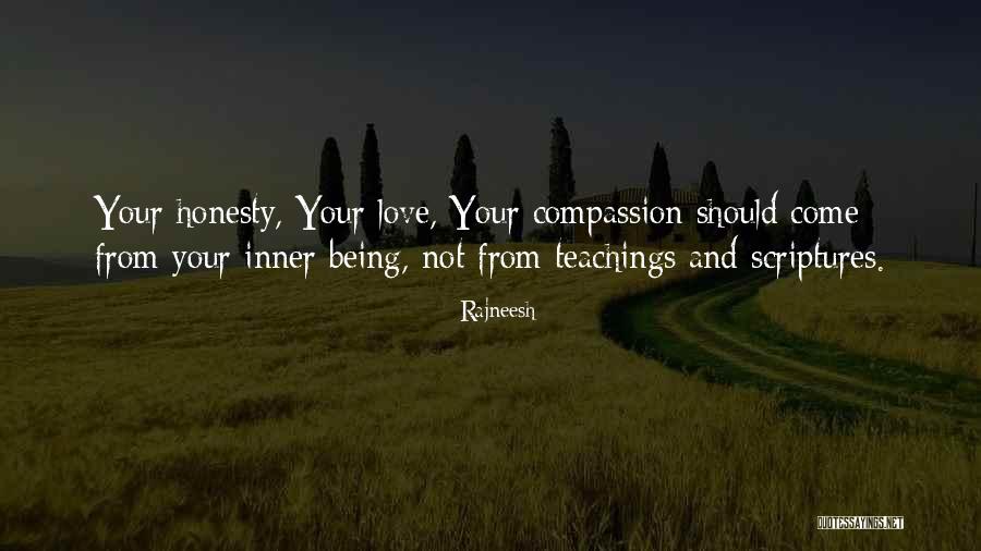 Road To Greatness Quotes By Rajneesh Road To Greatness Quotes By Rajneesh