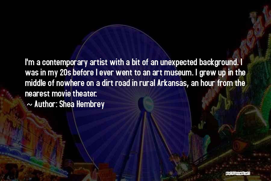 Road To Nowhere Quotes By Shea Hembrey