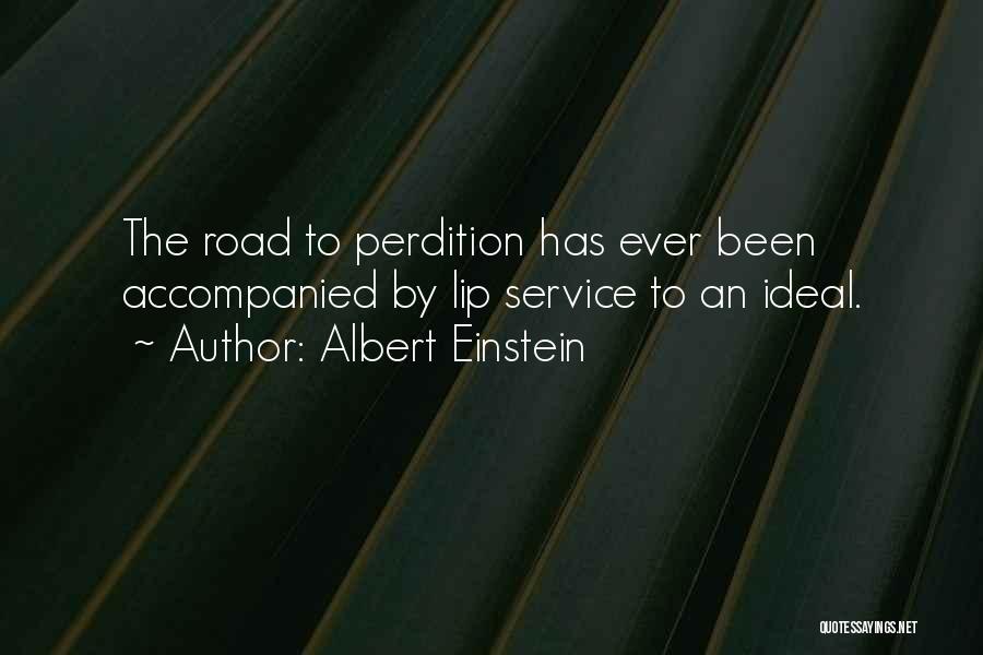 Road To Perdition Quotes By Albert Einstein