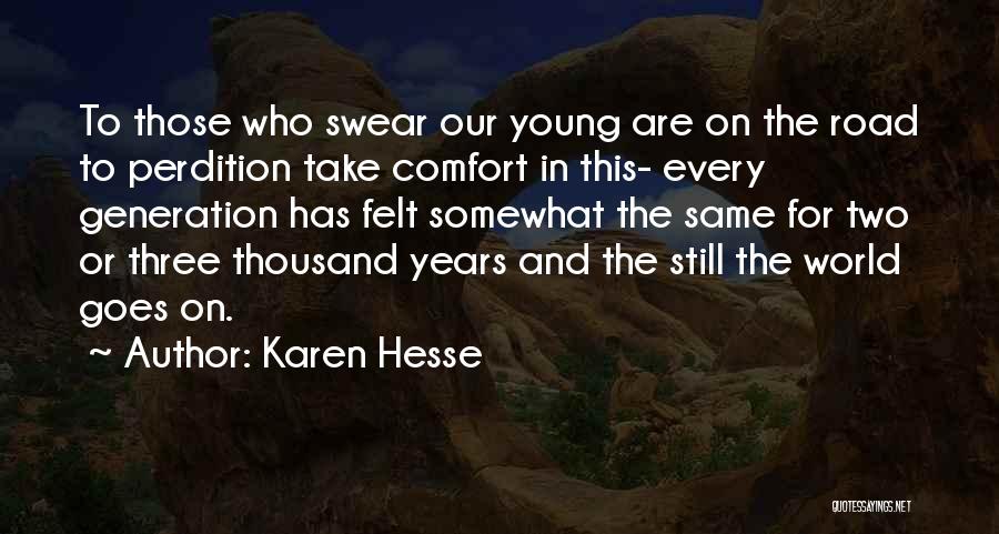 Road To Perdition Quotes By Karen Hesse