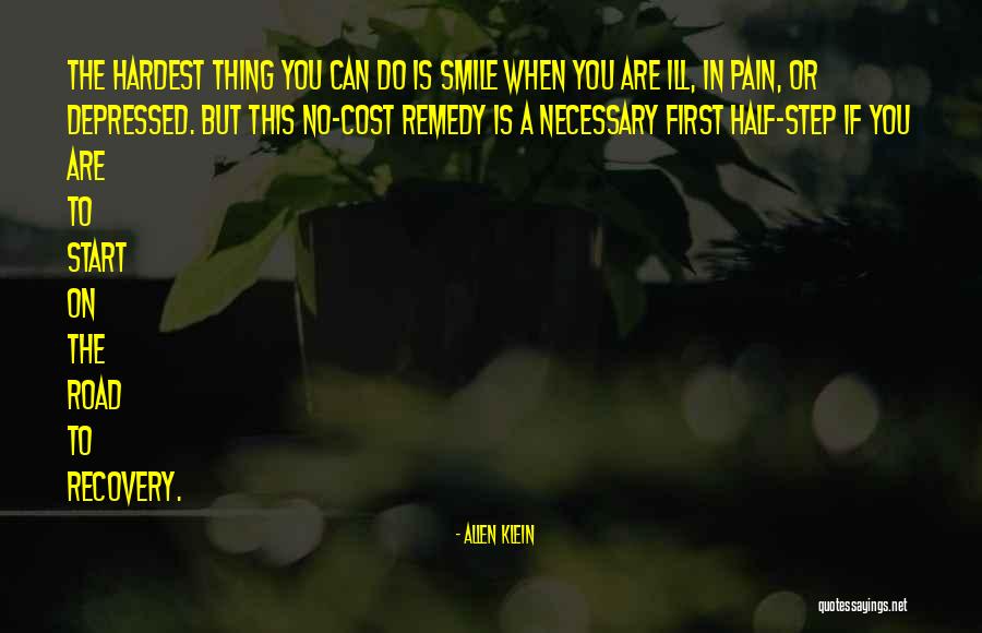 Road To Recovery Quotes By Allen Klein Road To Recovery Quotes By Allen Klein