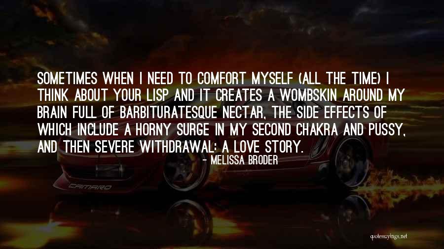 Road To Recovery Quotes By Melissa Broder Road To Recovery Quotes By Melissa Broder