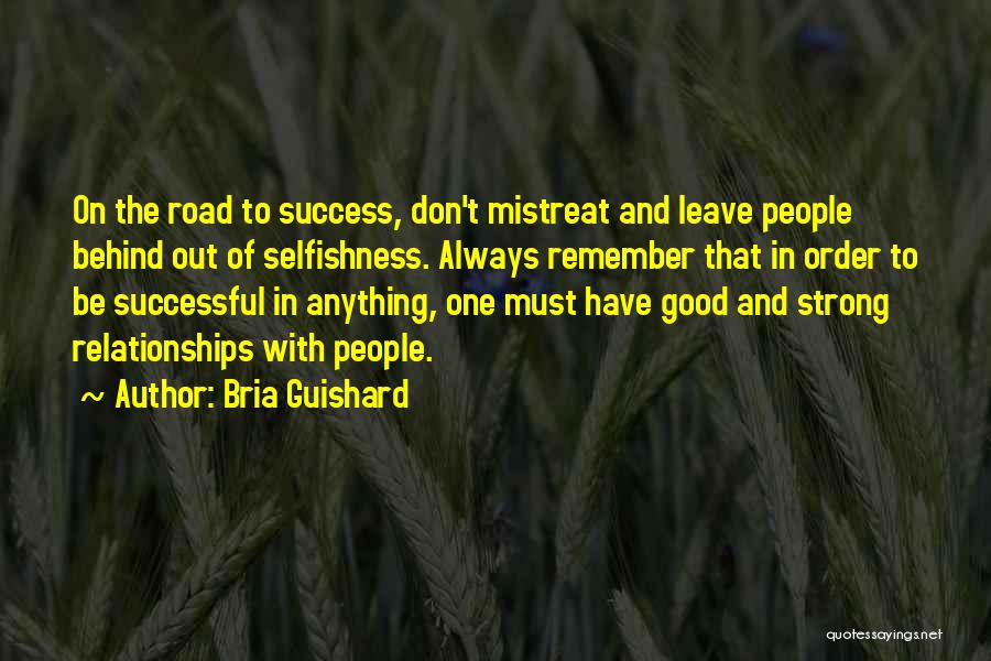Road To Success Quotes By Bria Guishard