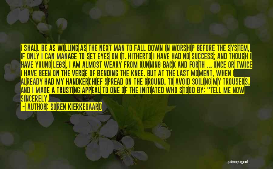 Road To Success Quotes By Soren Kierkegaard