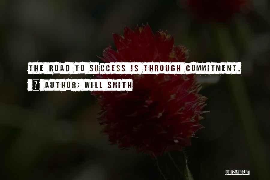 Road To Success Quotes By Will Smith
