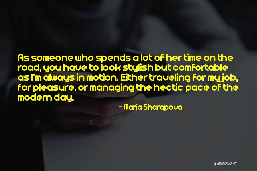 Road To You Quotes By Maria Sharapova Road To You Quotes By Maria Sharapova