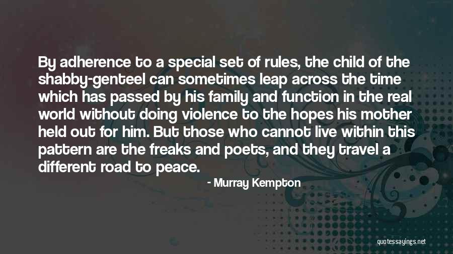 Road Violence Quotes By Murray Kempton Road Violence Quotes By Murray Kempton