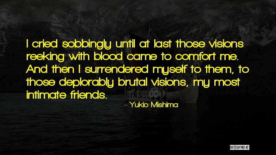 Road Warriors Quotes By Yukio Mishima Road Warriors Quotes By Yukio Mishima