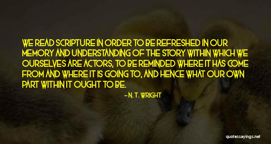 Roader For Car Quotes By N. T. Wright Roader For Car Quotes By N. T. Wright