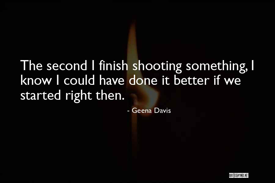 Roader Quotes By Geena Davis Roader Quotes By Geena Davis