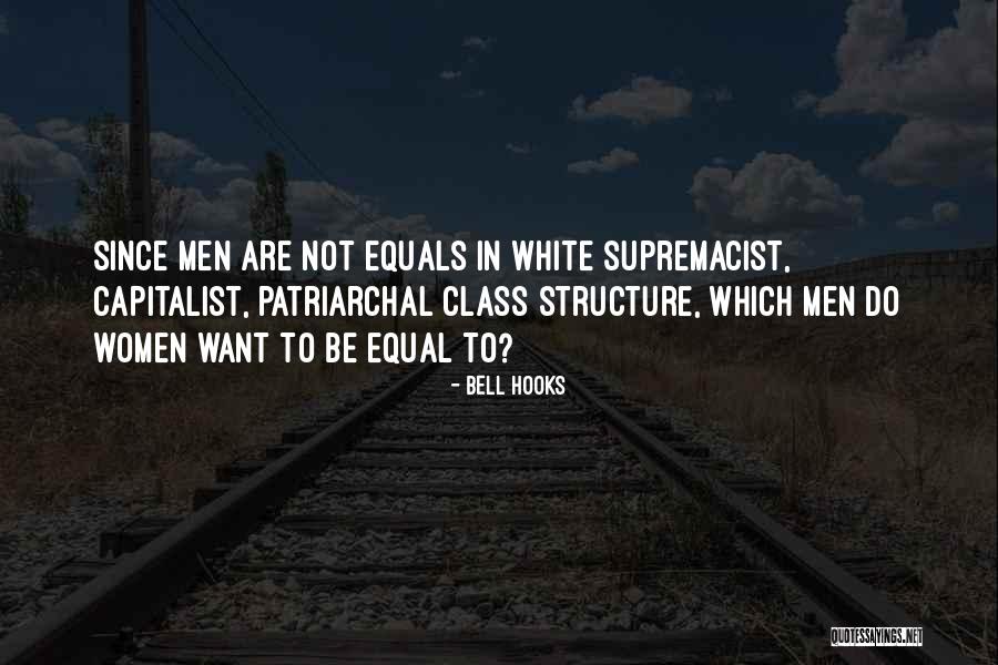 Roadies Real Heroes Quotes By Bell Hooks Roadies Real Heroes Quotes By Bell Hooks