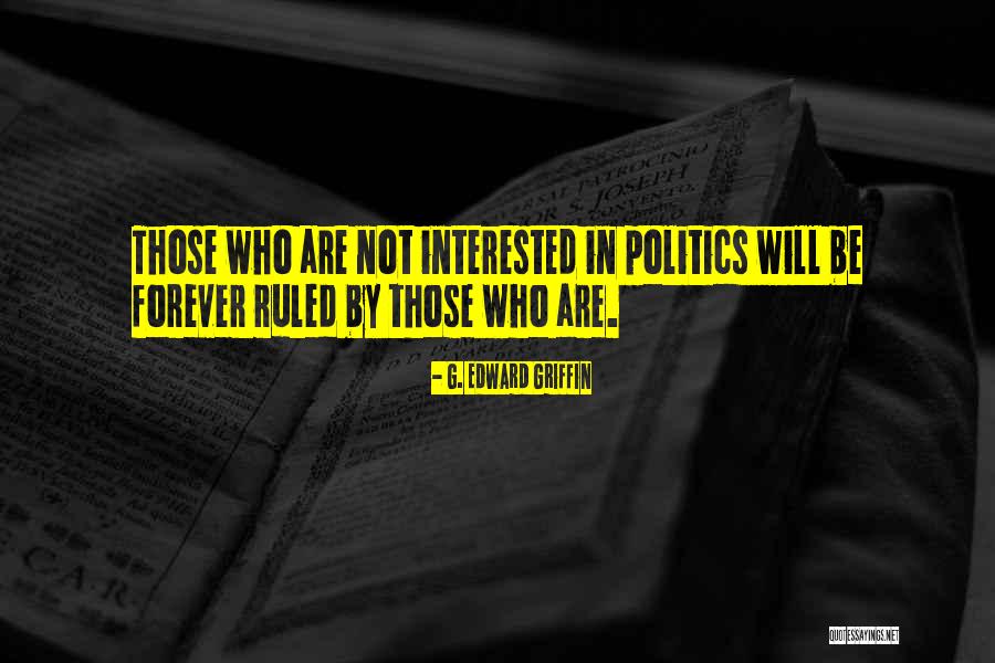 Roadkill Episodes Quotes By G. Edward Griffin Roadkill Episodes Quotes By G. Edward Griffin