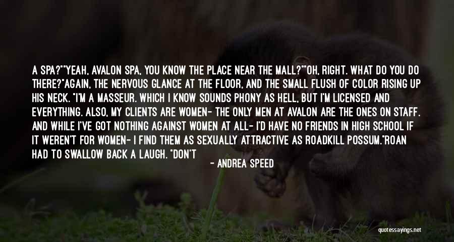 Roadkill Quotes By Andrea Speed